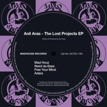 Anil Aras – The Lost Projects EP