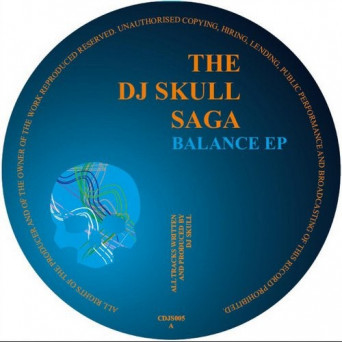 DJ Skull – Balance EP