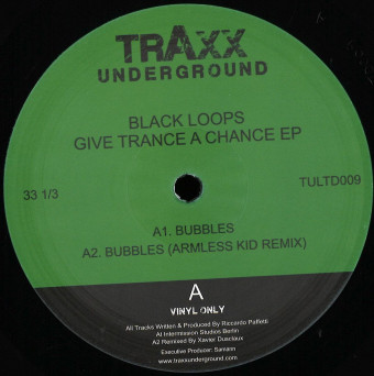 Black Loops – Give Trance a Chance