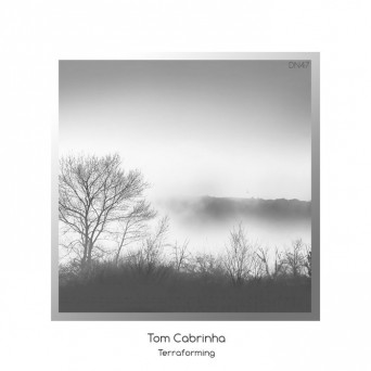 Tom Cabrinha – Terraforming