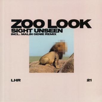 Zoo Look – Sight Unseen