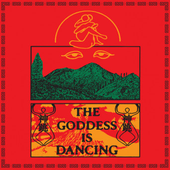 D.K. – The Goddess Is Dancing