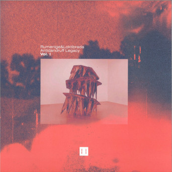 Rumenige & Loktibrada ‎– Antidandruff Legacy Vol.1