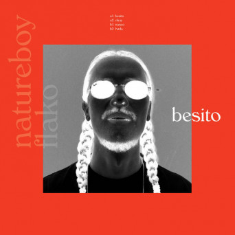 Natureboy Flako – Besito