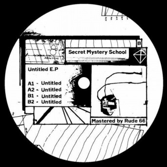 Secret Mystery School – Secret Mystery School EP