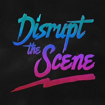 Neorev – Disrupt the Scene