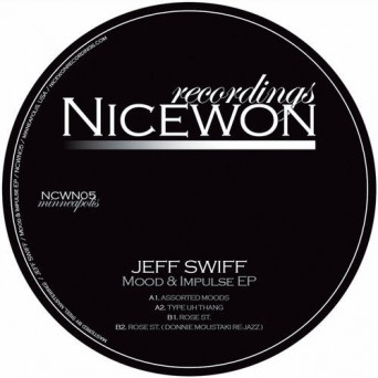 Jeff Swiff – Mood & Impulse EP