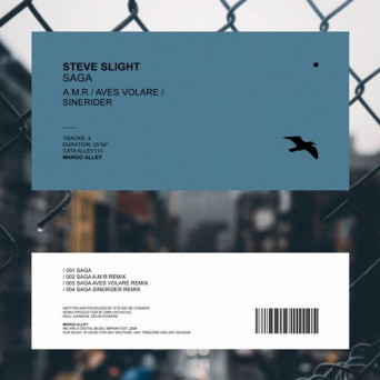 Steve Slight – Saga