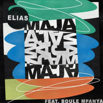 Elias (GER), Boule Mpanya – Maja EP