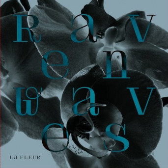 La Fleur – Ravenwaves EP