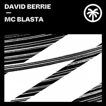 David Berrie – MC Blasta