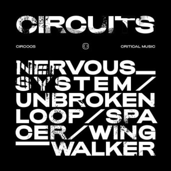 Circuits – Nervous System EP