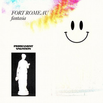 Fort Romeau – Fantasia