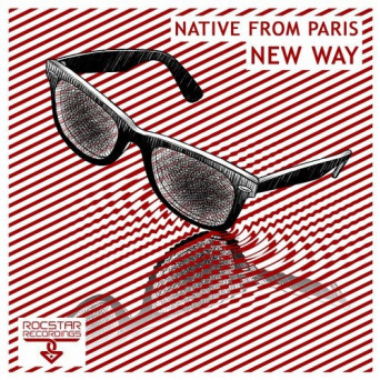 Native From Paris – New Way