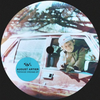 August Artier – Teenage Dreams