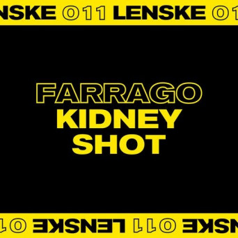 Farrago – Kidney Shot EP