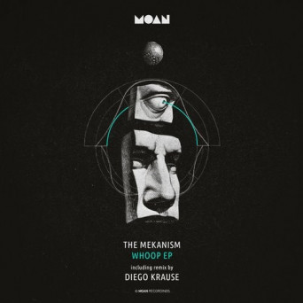 The Mekanism – Whoop EP