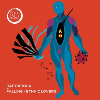 Raf Parola – Falling- Ethnic Lovers