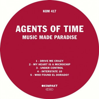 Agents Of Time – Music Made Paradise