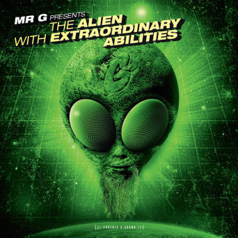 Mr. G – The Alien With Extraordinary Abilities