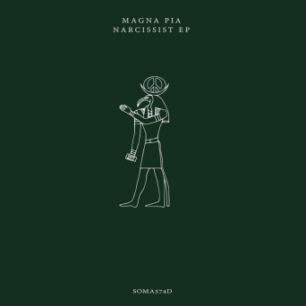 MAGNA PIA – Narcisisst EP