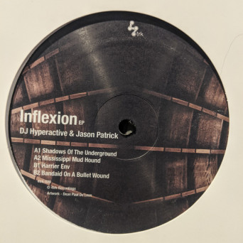 DJ Hyperactive & Jason Patrick – Inflexion EP