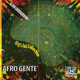 GU’s Jaz Collective – Afro Gente