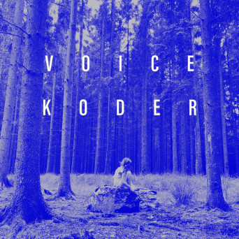 VOICEKODER – Koder’s Kunf EP