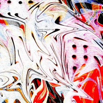 ck – keep movin EP
