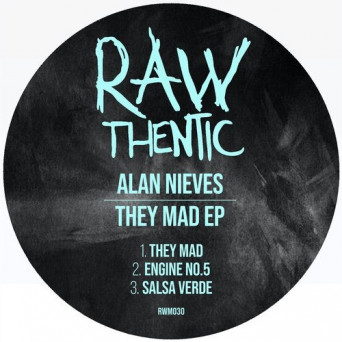 Alan Nieves – They Mad