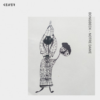 Bongbeck – Notre Dame