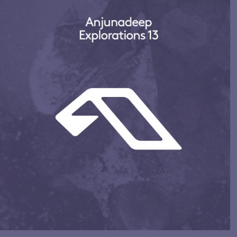 VA – Explorations 13