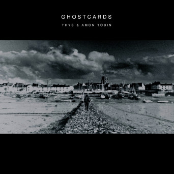 Amon Tobin & Thys – Ghostcards