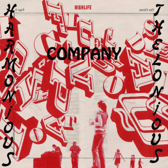 Harmonious Thelonious – Company