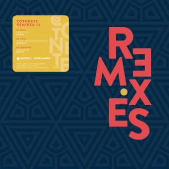 Cotonete – Remixes #2