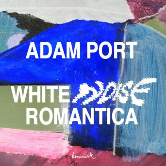 Adam Port – White Noise Romantica