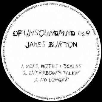James Burton – OFUNSOUNDMIND068