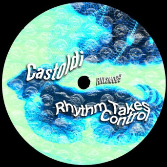 Castoldi – Rhythm Takes Control