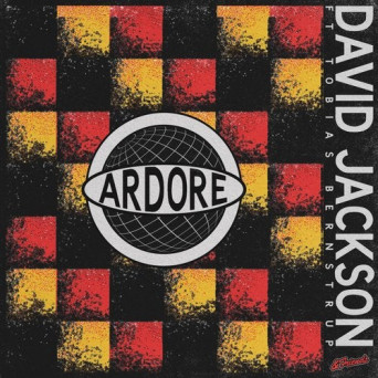 David Jackson – Ardore (feat. Tobias Bernstrup)