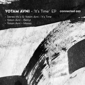 Yotam Avni – It’s Time EP