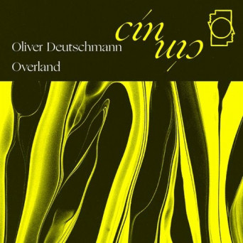 Oliver Deutschmann – Clouds / Emotional Propaganda