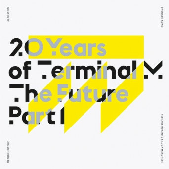 VA – 20 Years of Terminal M – The Future, Pt. 1