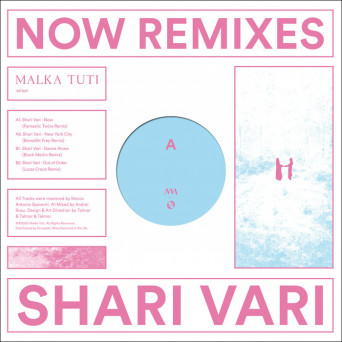 Shari Vari – Now Remixes