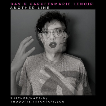 David Garcet, Marie Lenoir – Another Line