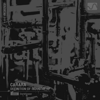 Carara – Definition of Industry EP