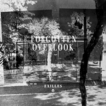 Exilles – Forgotten Overlook EP