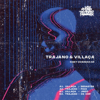 Villaca & Trajano – Risky Sciences