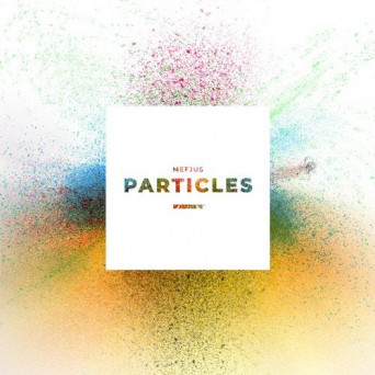 Mefjus – Particles