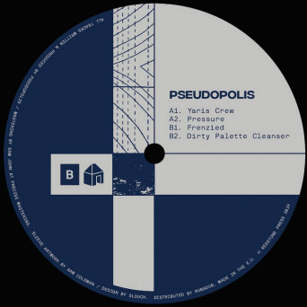 Pseudopolis – Pressure EP