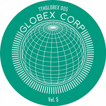 Tim Reaper, Dwarde – Globex Corp, Vol. 5